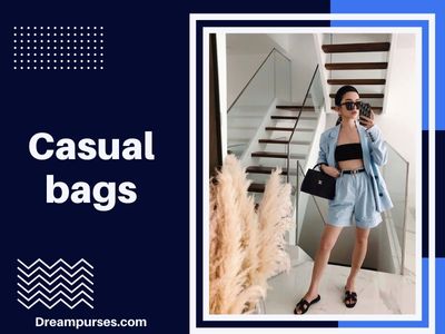 Casual bags