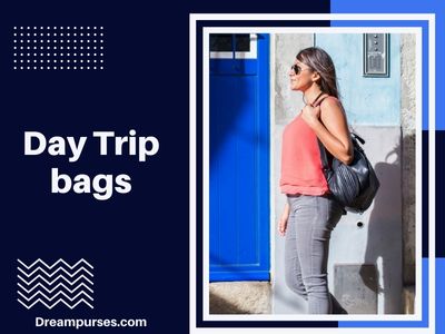 Day Trip Travel bags
