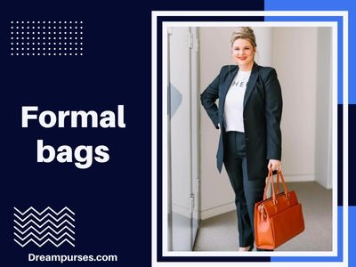 Formal bags 